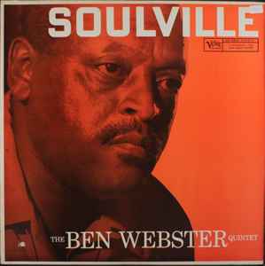 Soulville - The Ben Webster Quintet