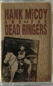 Hank McCoy & The Dead Ringers - Hank McCoy & The Dead Ringers album cover