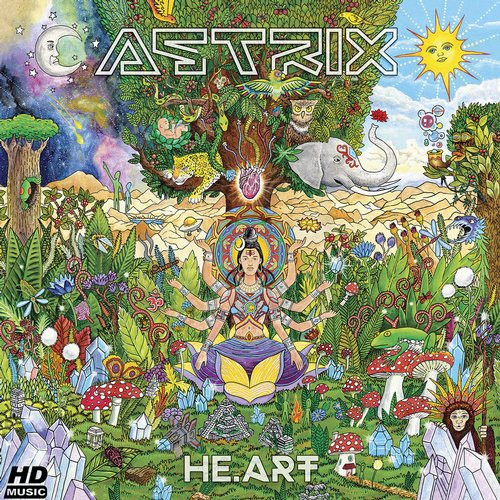 Astrix - He.Art (2016-02-29)