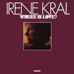 Irene Kral – Where Is Love? (1975, Vinyl) - Discogs