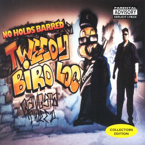 Tweedy Bird Loc – No Holds Barred (1994, CD) - Discogs