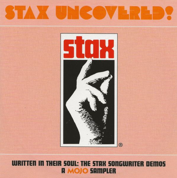Stax Uncovered! (Written In Their Soul: The Stax Songwriter Demos 