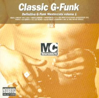 Classic G-Funk Volume 1 (1997, CD) - Discogs