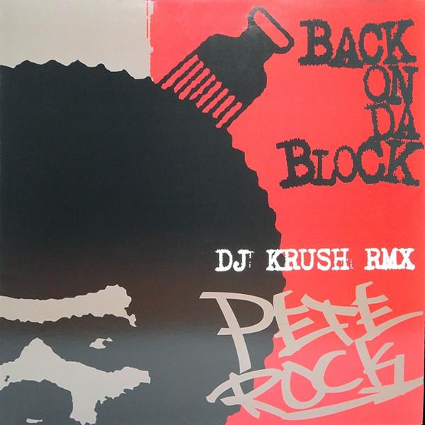 Pete Rock – Back On Da Block (DJ Krush Rmx) (2000, Vinyl) - Discogs