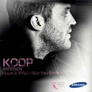 Koop Arponen - I Love It When I See You Smile album cover