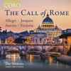 The Sixteen, Harry Christophers - The Call Of Rome