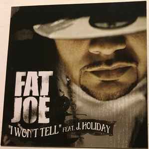 Fat Joe - I Won’t Tell album cover