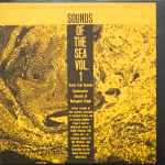 Cover of Sounds Of The Sea Vol. 1: Underwater Sounds Of Biological Origin, 1966, Vinyl