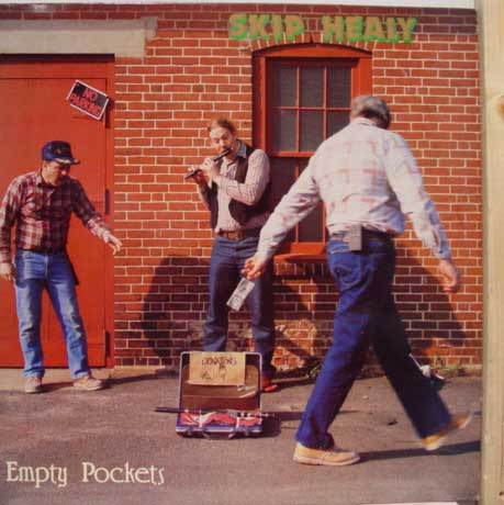 Skip Healy - Empty Pockets on Discogs