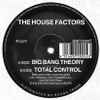 The Housefactors - Big Bang Theory