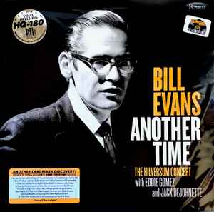 Another Time (The Hilversum Concert) - Bill Evans