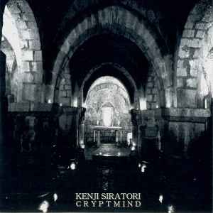 Kenji Siratori - Crypt Mind album cover