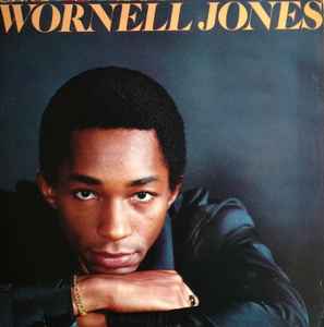 Wornell Jones - Wornell Jones