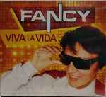 Fancy – Viva La Vida (2023, Digipak, CD) - Discogs