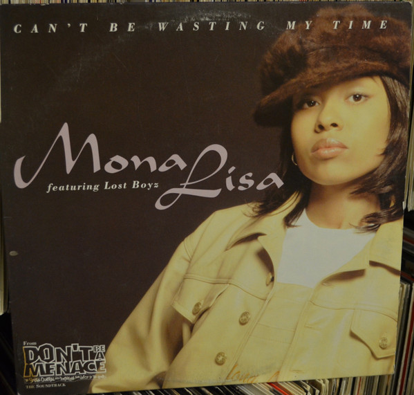 Mona Lisa – Can't Be Wasting My Time (1996, Vinyl) - Discogs