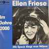 Ellen Friese - Im Jahr 2000 / Mit Speck Fängt Man Mäuse