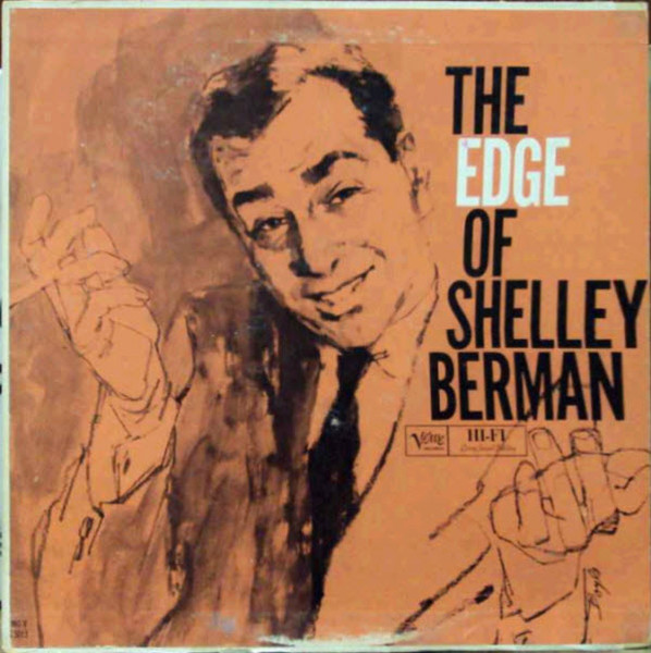 Shelley Berman – The Edge Of Shelley Berman (1960, Vinyl) - Discogs