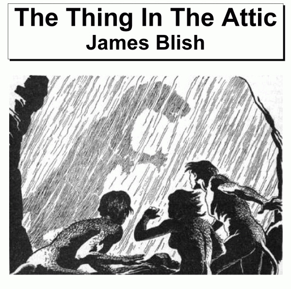 descargar álbum James Blish - The Thing In The Attic