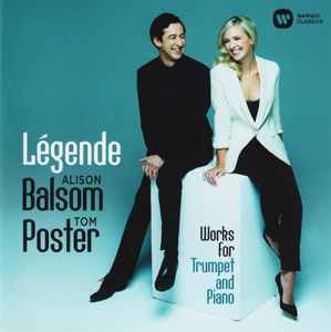Alison Balsom - Légende (Works For Trumpet And Piano) album cover