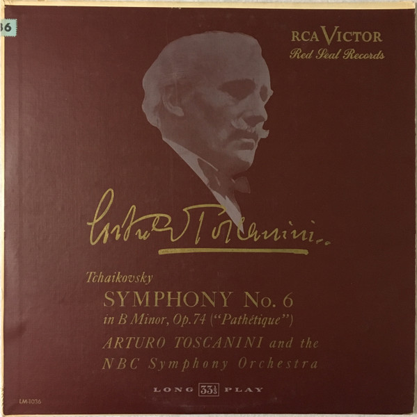 Tchaikovsky, Arturo Toscanini, NBC Symphony Orchestra – Symphony