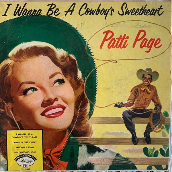 Patti Page – I Wanna Be A Cowboy's Sweetheart (1955, Vinyl) - Discogs