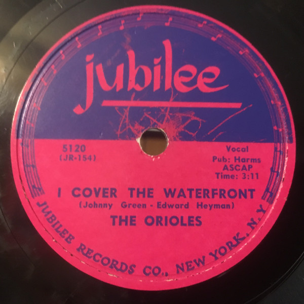 The Orioles – I Cover The Waterfront / One More Time (1953