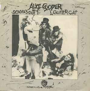 School's Out / Gutter Cat - Alice Cooper