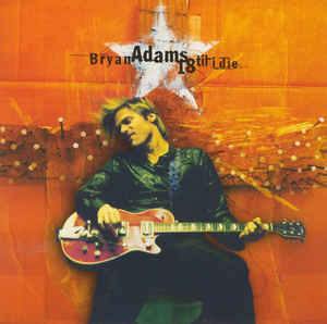 Bryan Adams - 18 Til I Die | Releases | Discogs