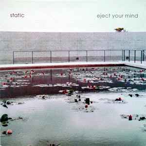 Eject Your Mind - Static