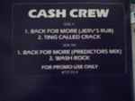 Cash Crew – Back For More (1991, Vinyl) - Discogs