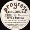 Pete & Russell - Givin' It / Out The Door
