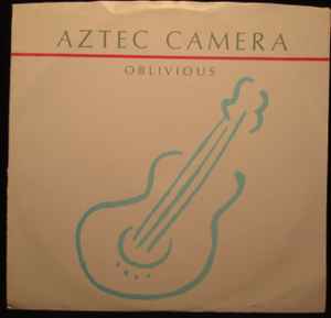 Aztec Camera - Oblivious album cover