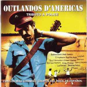 Outlandos D'Americas (Tributo A Police) (CD, Album)en venta