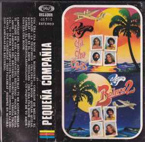 Peque a Compa a Boleros 2 Cha Cha Chas 1980 Cassette Discogs