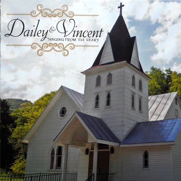 baixar álbum Dailey & Vincent - Singing From The Heart