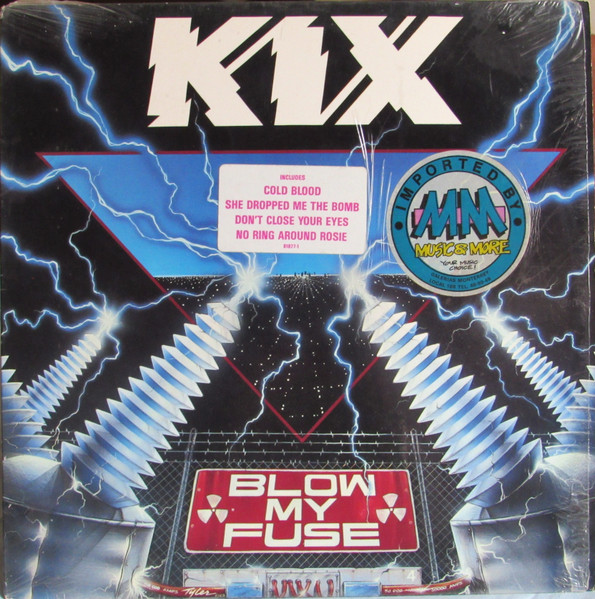 Kix – Blow My Fuse (1988, Vinyl) - Discogs