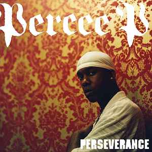 Perseverance - Percee P