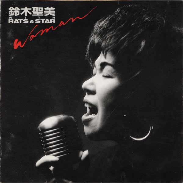 鈴木聖美, Rats & Star – Woman (1987, CD) - Discogs
