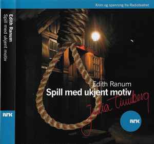Edith Ranum - Julia Tinnberg - Spill Med Ukjent Motiv album cover