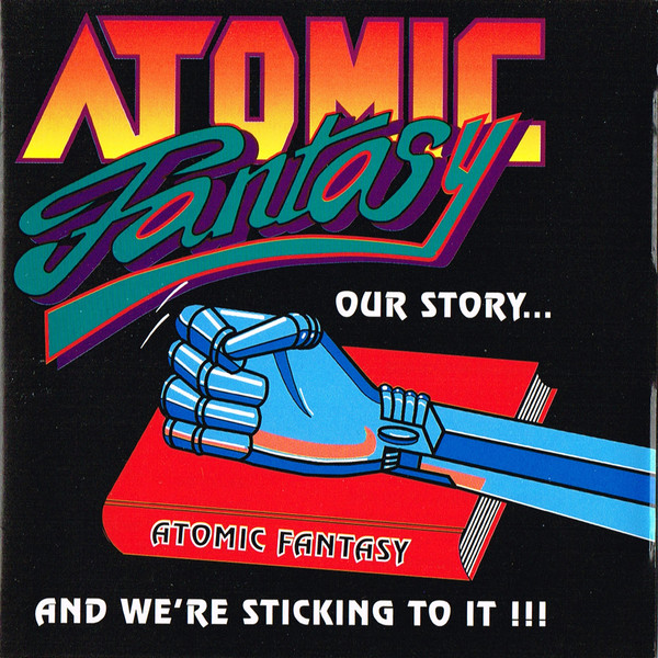 Album herunterladen Atomic Fantasy - Our StoryAnd Were Sticking To It