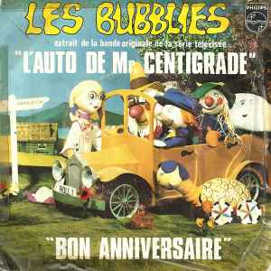 Wil Malone - Les Bubblies - L'auto De Mr. Centigrade - Bon Anniversaire album cover