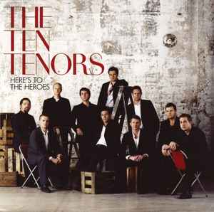 The Ten Tenors - Here’s To The Heroes (Special Edition) album cover