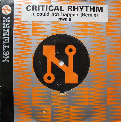 Critical Rhythm – It Could Not Happen (Remix) (1990, Vinyl) - Discogs