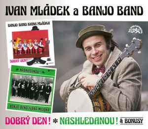 Dobrý Den! / Nashledanou! & Bonusy (CD, Album, Reissue, Remastered) for sale