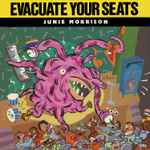 Cover of Evacuate Your Seats, 1984, Vinyl