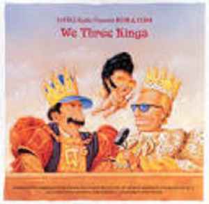 Bob & Tom - We Three Kings