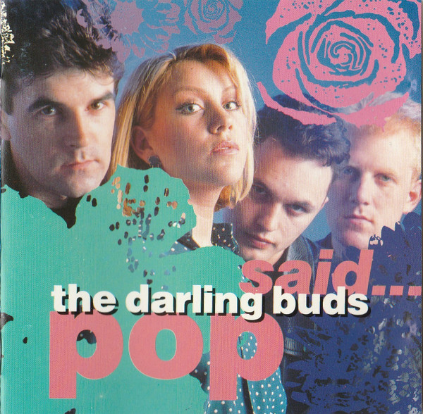 The Darling Buds – Pop Said (2006, CD) - Discogs