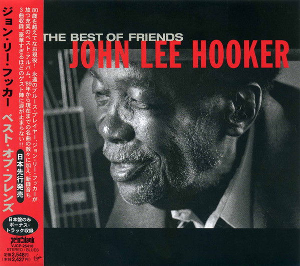 John Lee Hooker - The Best Of Friends | Releases | Discogs