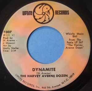 Dynamite / Never Learned To Dance - The Harvey Averne Dozen