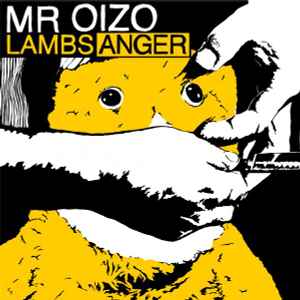 Lambs Anger - Mr Oizo